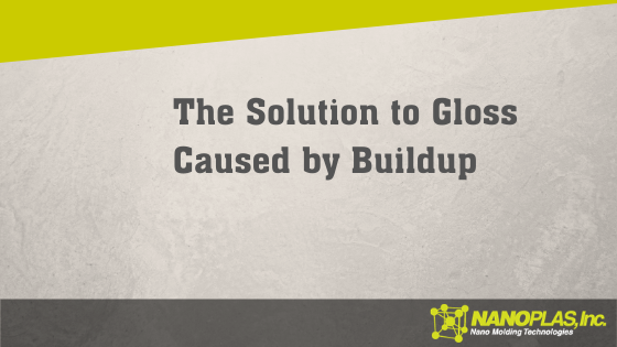 How to Handle Gloss from Buildup