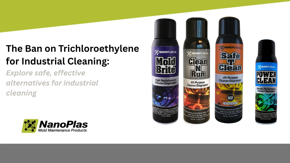 The Ban on Trichloroethylene for Industrial Cleaning